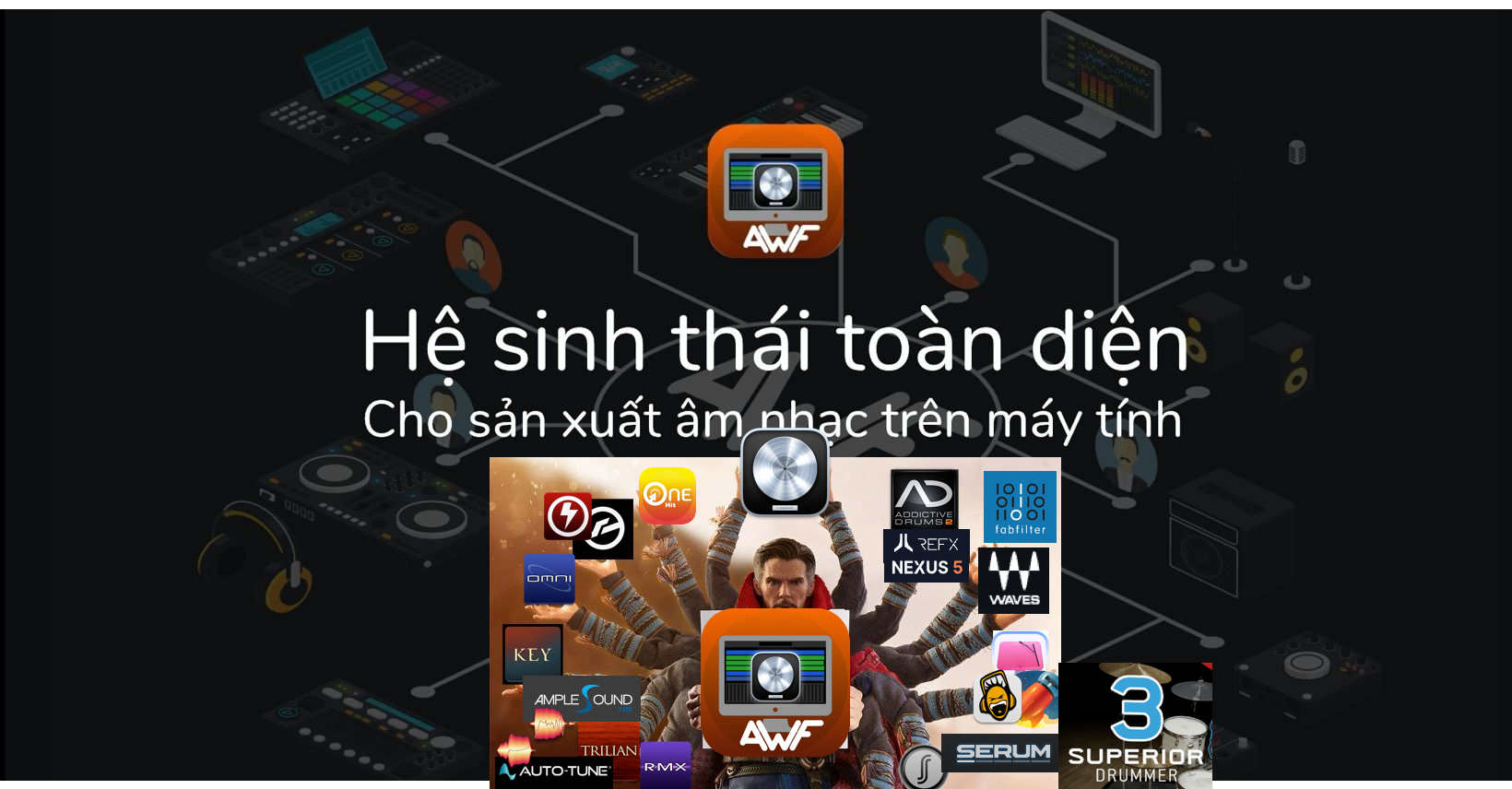 AkiWorkflow - Hệ sinh thái tất cả trong một để bắt đầu làm nhạc